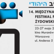 Międzynarodowy Festiwal Filmowy Żydowskie Motywy 2018